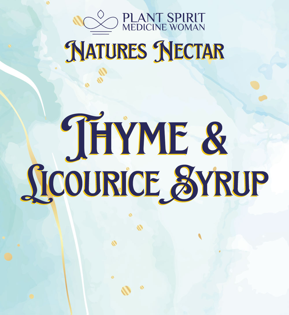 Thyme & Liquorice Syrup